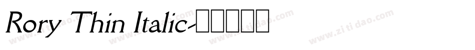 Rory Thin Italic字体转换